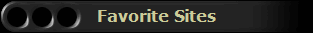 Favorite Sites