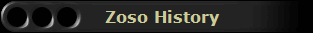 Zoso History