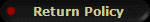 Return Policy